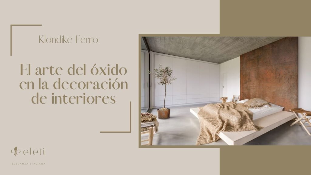 El arte del óxido en la decoración de interiores 29 Klondike ferro de valpaint